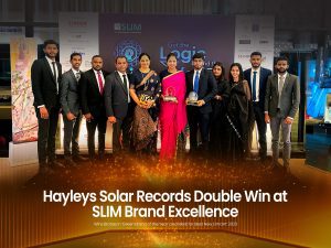 Hayleys Solar, the renewable energy arm of Hayleys Fentons Limited, proudly clinched two coveted awards at the prestigious Brand Excellence Awards