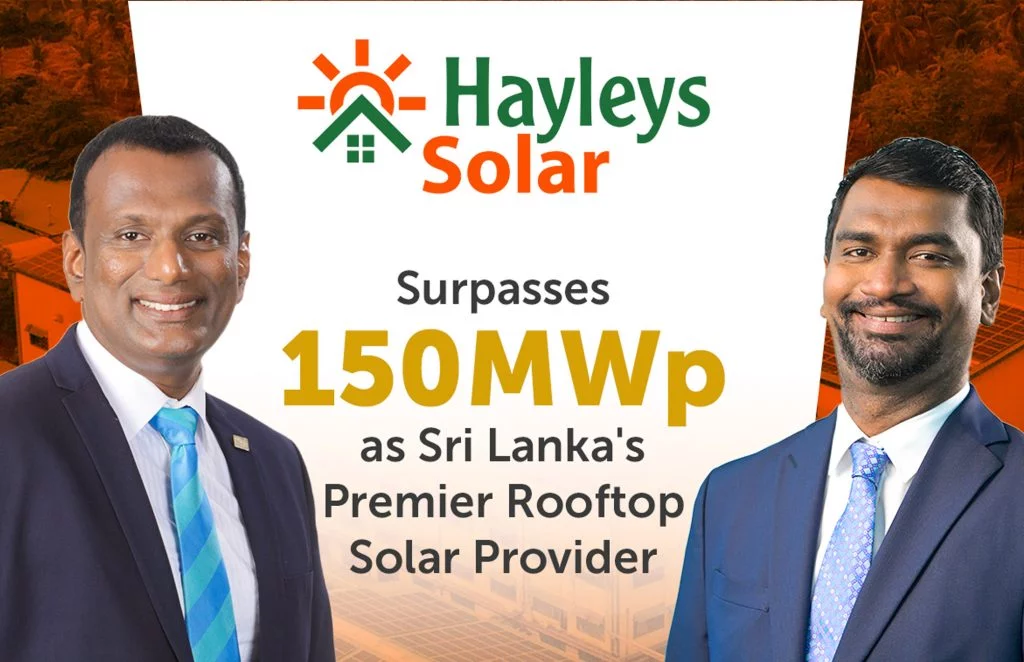 Hayleys Solar Surpasses 150MWp as Sri Lanka’s Premier Rooftop Solar Provider