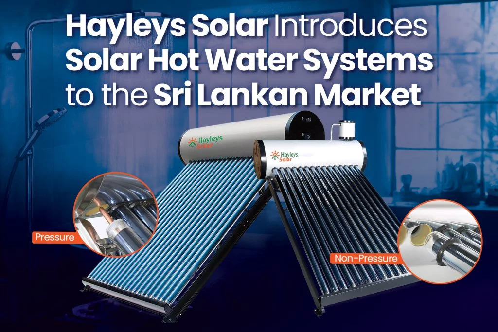 Hayleys Solar Introduces Solar Hot Water Systems