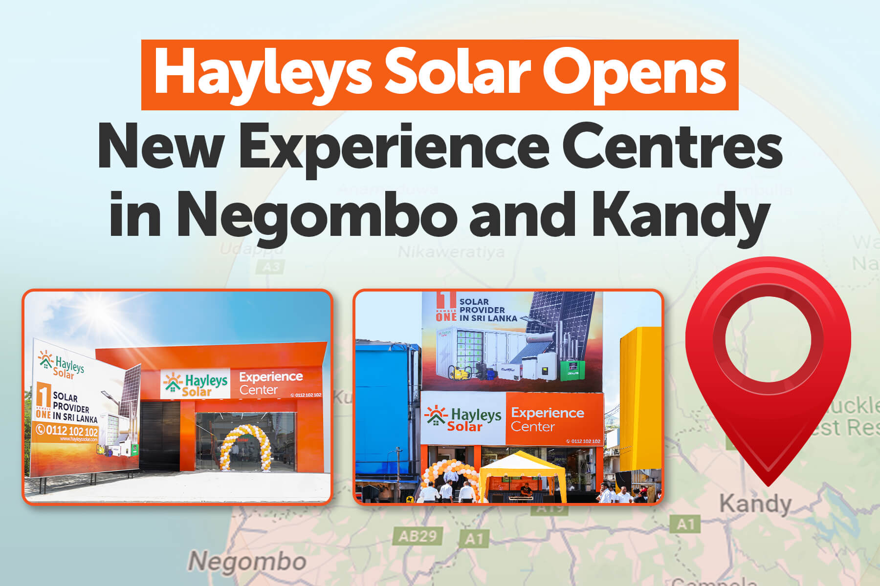 New Experience Centres in Negombo and Kandy