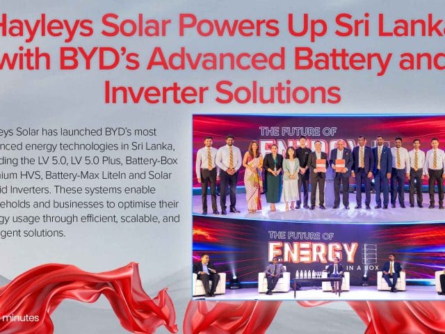 Hayleys Solar Powers Up Sri Lanka with BYD’s Advanced Battery and Inverter Solutions