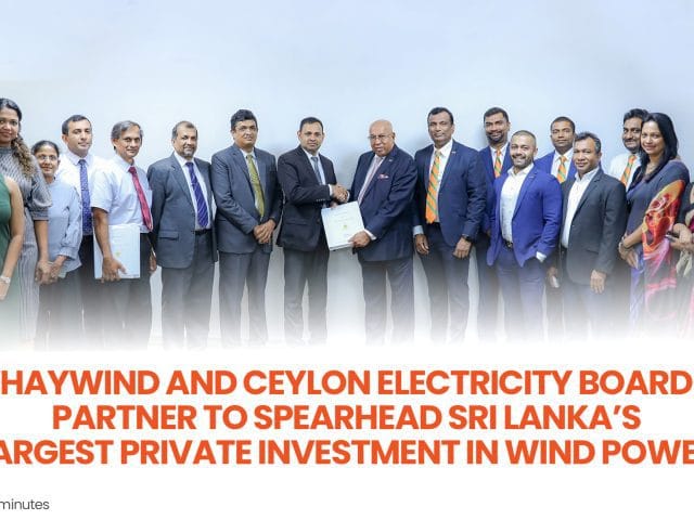 HayWind and Ceylon Electricity Board Partner to Spearhead Sri Lanka’s Largest Private Investment in Wind Power