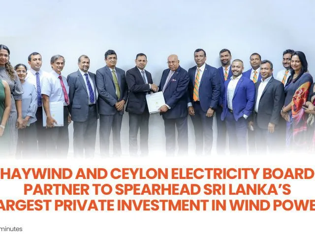 HayWind and Ceylon Electricity Board Partner to Spearhead Sri Lanka’s Largest Private Investment in Wind Power